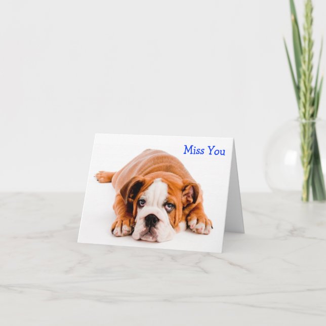 Carte de voeux Miss You Bulldog - Verse (Devant)