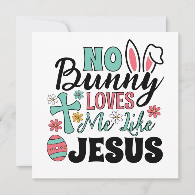 Carte de vœux Pas de lapin ne m'aime comme Jésus (Devant)