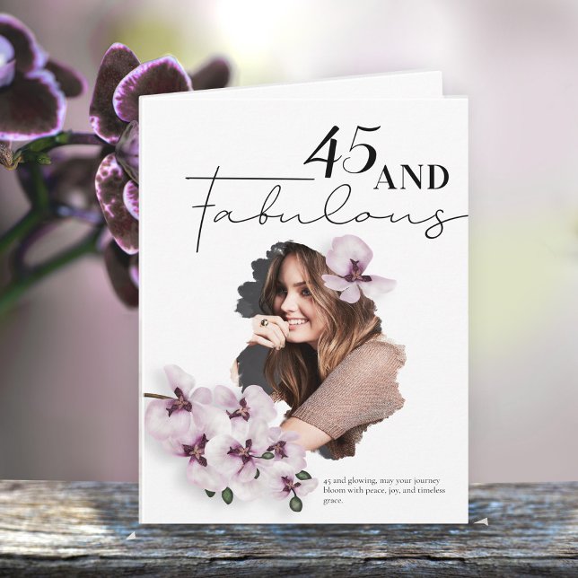 Carte de vœux photo d'anniversaire 45 & Fabuleuse  (Créateur téléchargé)