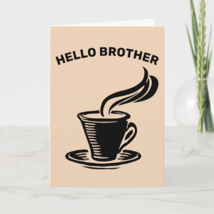 CARTE DE VOEUX POUR FRÈRE AMATEUR DE CAFE