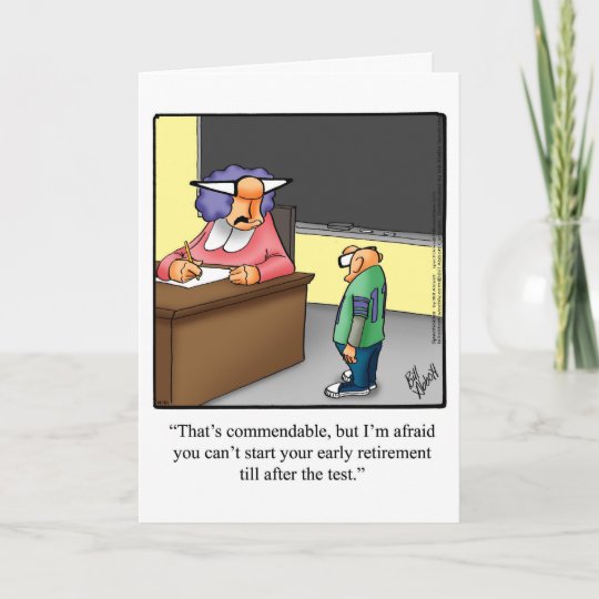 Carte De Voeux Pour Humour De Retraite Anticipee Zazzle Fr