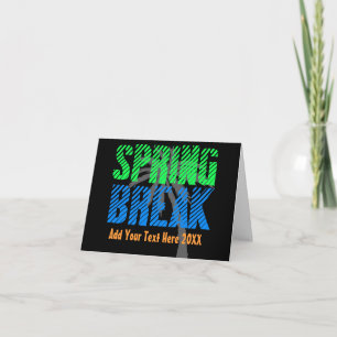Carte de voeux Spring Break, texte personnalisé