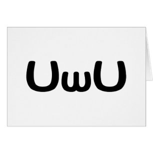 Carte de voeux UwU Happy Anime Face Emoticon