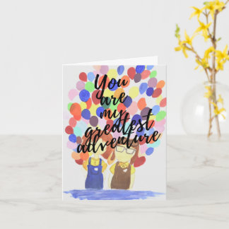 Carte de voeux "Vous êtes ma plus grande aventure"