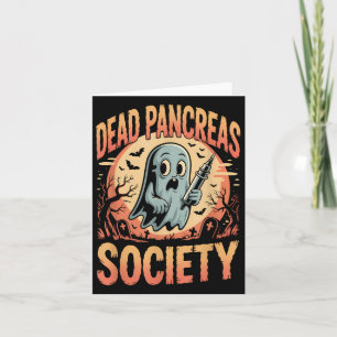 Carte Dead Pancreas Society Funny Ghost Syringe Diabète