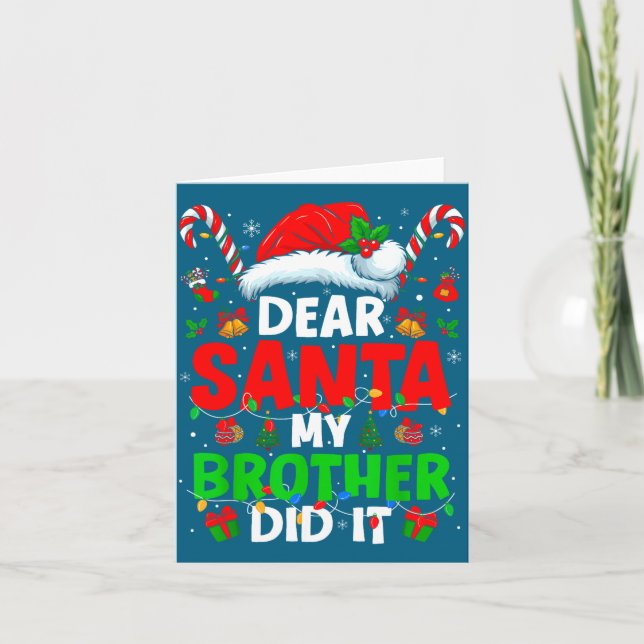 Carte Dear Santa My Brother Did It Funny Christmas Boys  (Devant)