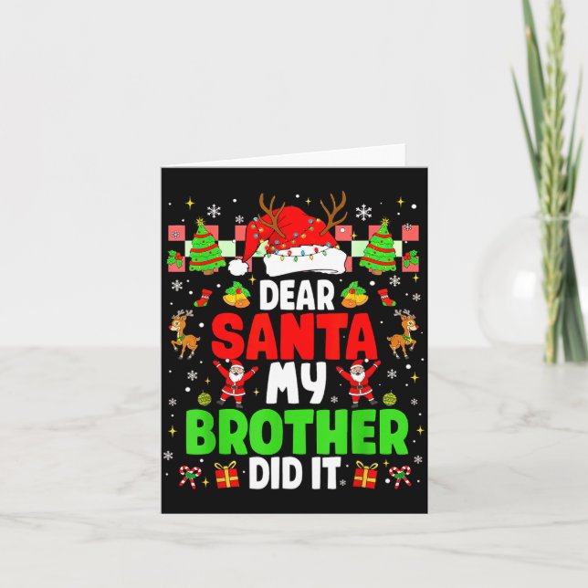 Carte Dear Santa My Brother Did It Funny Christmas Boys  (Devant)