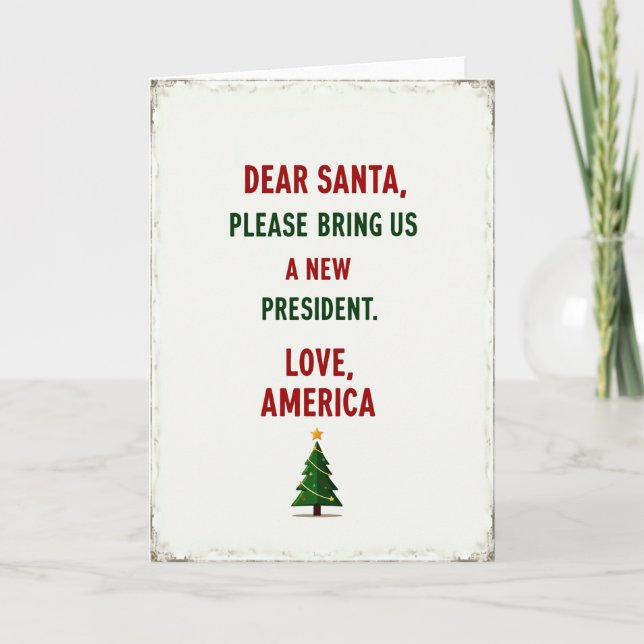 Carte Dear Santa New President Political Christmas Card (Devant)