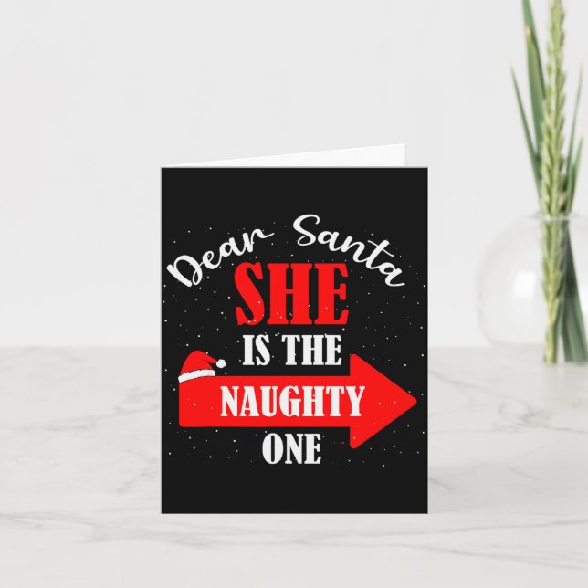Carte Dear Santa She Is The Naughty One Christmas Couple (Devant)