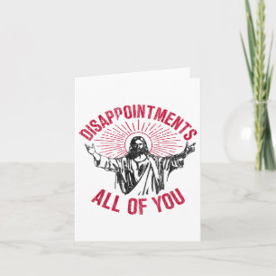Carte Déceptions Vous Tous Jésus Étalez L'Humour De La M
