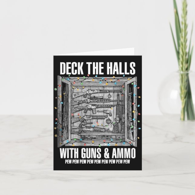 Carte Deck The Halls With Guns &amp; Ammo  (Devant)
