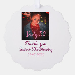 Carte Décorative Dirty 30 Anniversaire ajouter nom rose ajouter dat