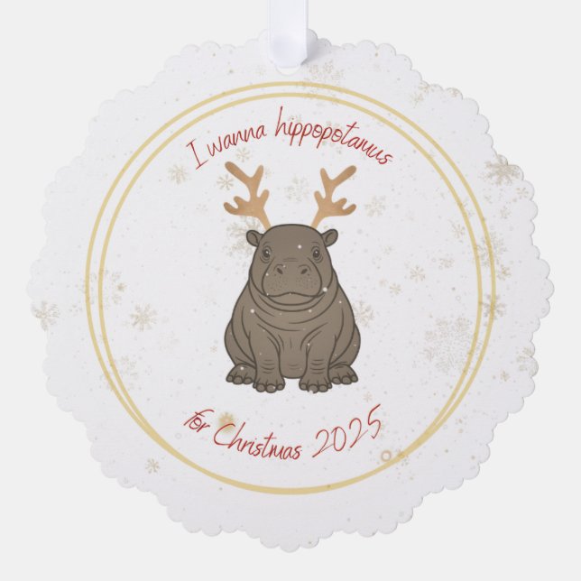 Carte Décorative I Wanna Hippopotamus Reindeer for Christmas 2025  (Recto)