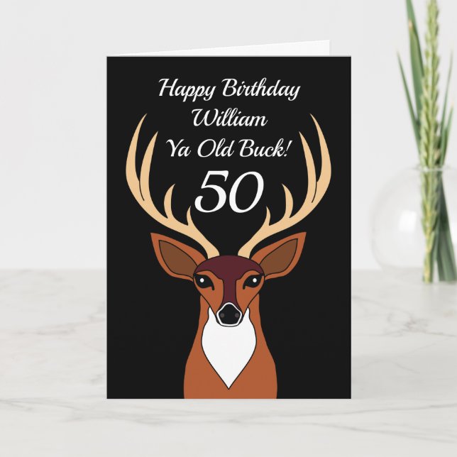 Carte Deer Hunter Funny Vieux Buck 50e anniversaire (Devant)