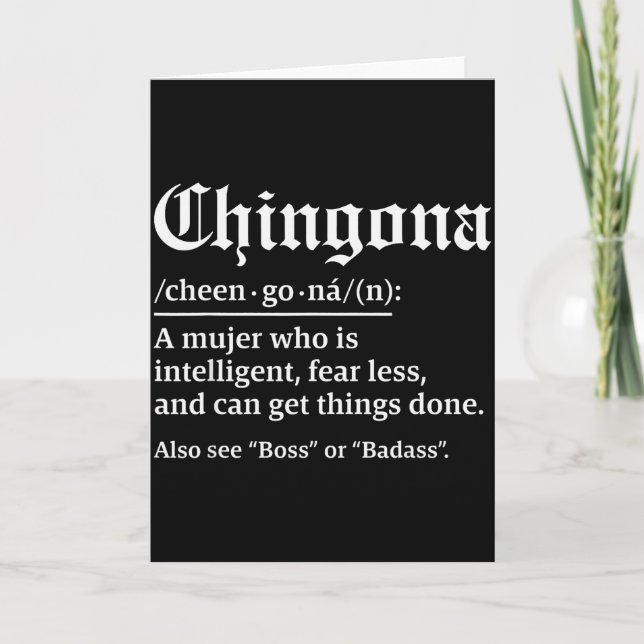 Carte Définition de Chingona, Chillona Mais Chingona  (Devant)