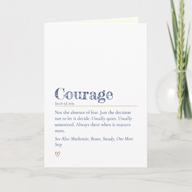 Carte Définition de Courage d'Encouragement Sincère Mode (Devant)