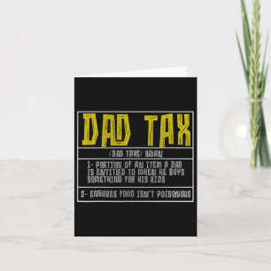 Carte Définition de la taxe papa hommes drôle Fête des P