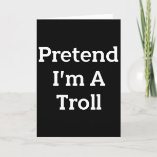 Carte Déguisement de fête prétendant être un troll Hallo
