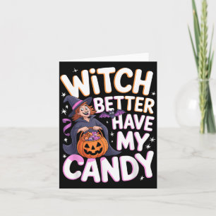 Carte Déguisement de Halloween Sorcière Mieux Avoir Mes