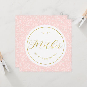 Carte Délicat moderne   À ma mère le jour de mon mariage
