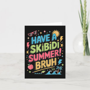 Carte Demandez À Skibidi Summer Bruh Gen Alpha Slang Ens