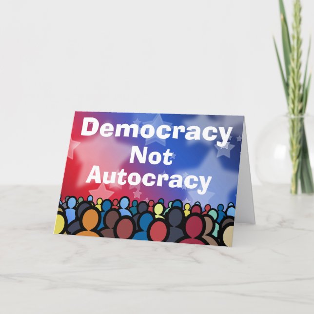 Carte Democracy Not Autocracy (Devant)