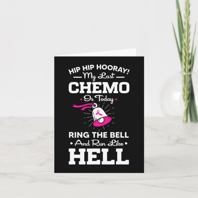 Carte Dernier Chemo Aujourd'Hui Cercle La Cloche Cancer  (Devant)