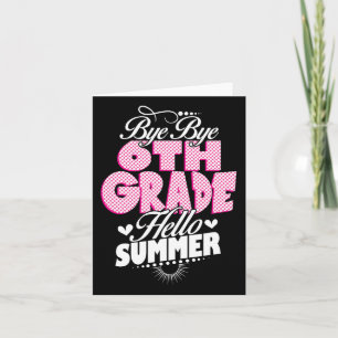 Carte Dernière journée de l'école Bye Bye 6e année Bonjo