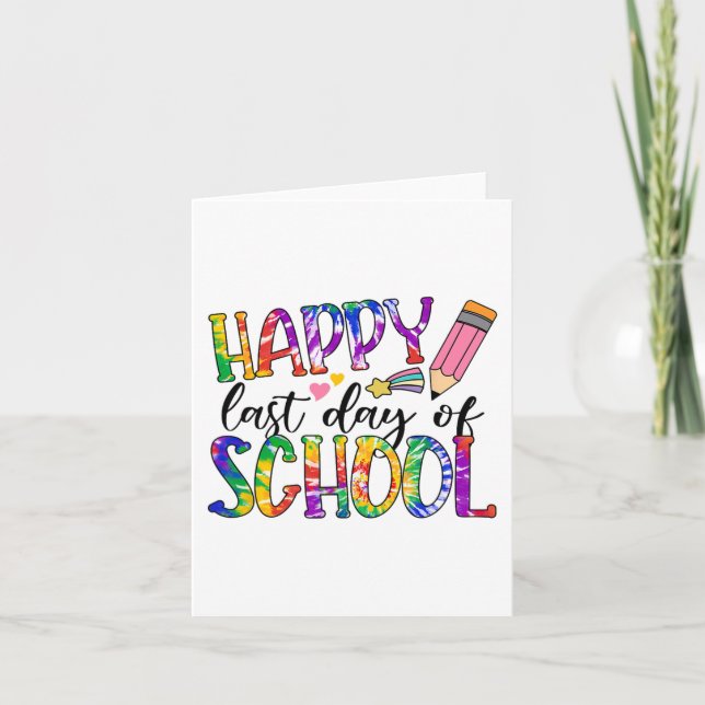 Carte Dernière Journée De L'École Tie Dye Diplôme Enseig (Devant)