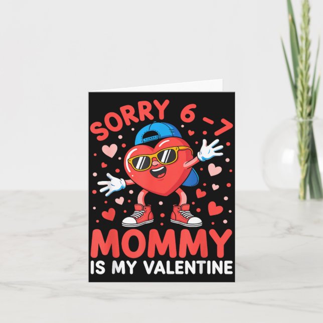 Carte Désolé 67 Maman Est Ma Saint-Valentin Six Sept Mèm (Devant)