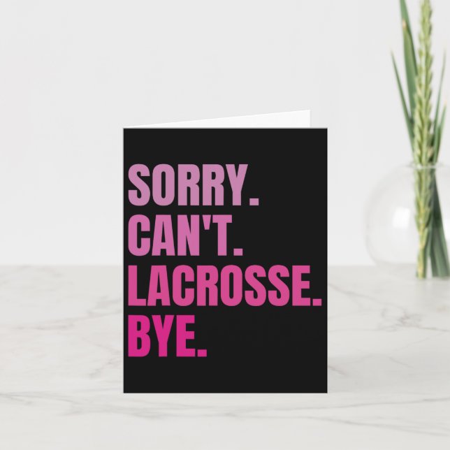 Carte Désolé Can't Lacrosse Bye Funny Retro Lacrosse Pla (Devant)