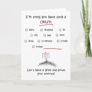 Carte Désolé d'avoir un tel CRAZY...Check One!
