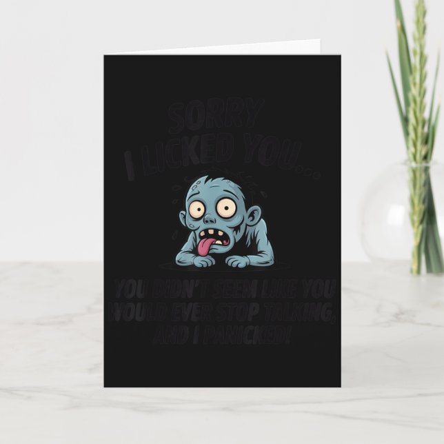 Carte Désolé de vous avoir léché Vous n'aviez pas l'air  (Devant)