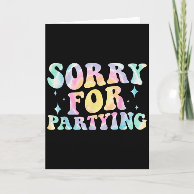 Carte Désolé Drôle Pour Fêter Une Fête De Naissance Cool (Devant)