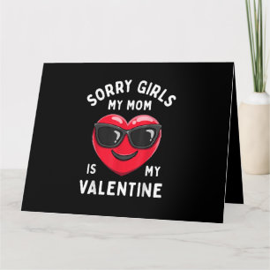 Carte Désolé Filles Ma Maman Est Ma Saint Valentin