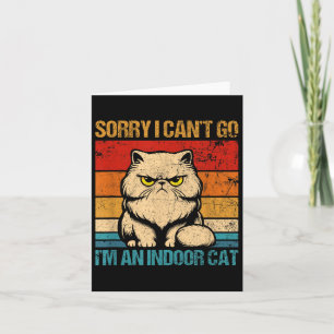 Carte Désolé je ne peux pas y aller je suis un chat d'in