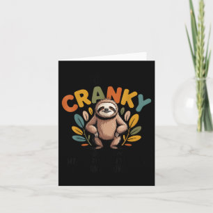 Carte Désolé, Je Suis Cranky Et Je Traverse Mon Terrible