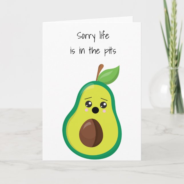 Carte Désolé, la vie est dans le pits Sympathy Avocado (Devant)