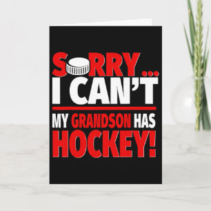 Carte Désolé, le petit-fils a du hockey - Grand-mère de