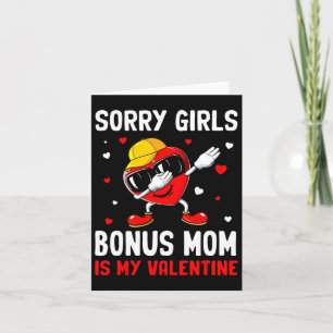 Carte Désolé les filles, bonus maman est ma Saint-Valent