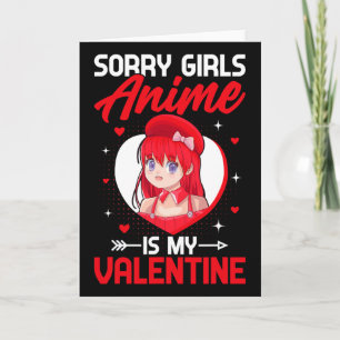 Carte Désolé les filles l'anime est mon anime de la Sain