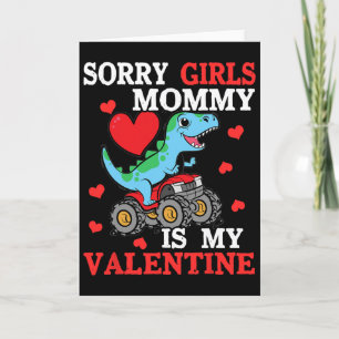 Carte Désolé les filles pour la Saint Valentin Maman est