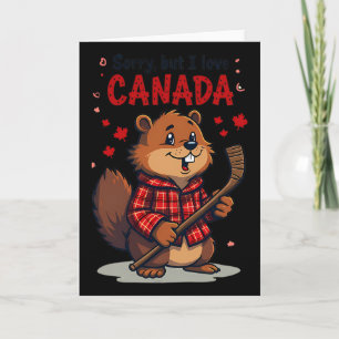 Carte Désolé mais j'aime Canada drôle castor hockey feui