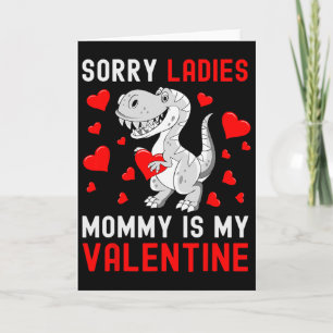 Carte Désolé Mesdames Ma Maman Est Ma Saint-Valentin Sai
