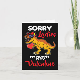 Carte Désolé, Mesdames, Maman est ma Saint Valentin
