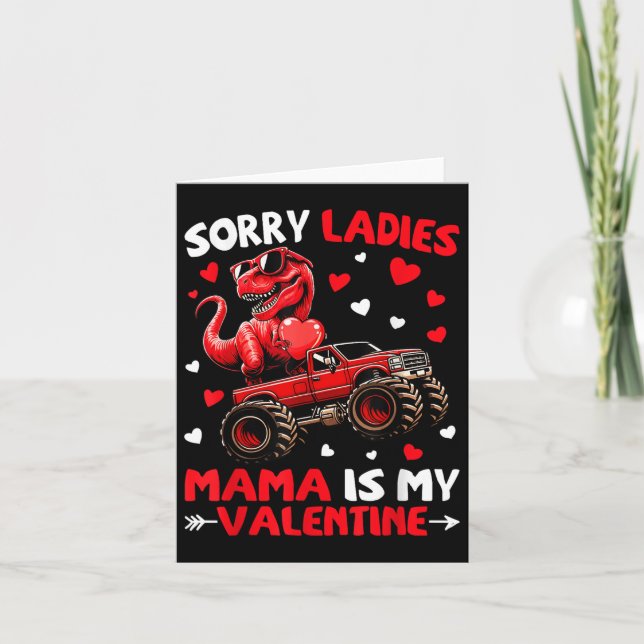 Carte Désolé Mesdames Maman Est Mon Dinosaure Monstre de (Devant)