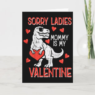 Carte Désolé Mesdames Maman Saint Valentin Dino Trex Gar