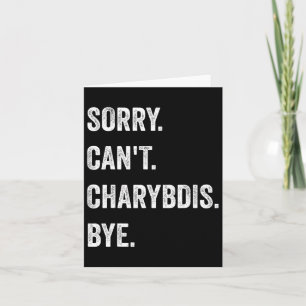 Carte Désolé ne peut pas Charybdis Cryptids Funny Hallow