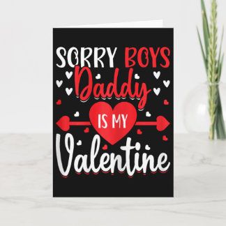 Carte Désolé... Papa est mon Valentin T-shirt pour fille