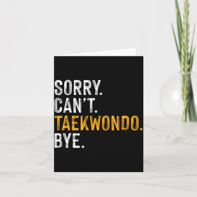Carte Désolé pas de taekwondo au revoir (Devant)